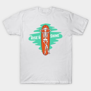 Rise And Shine Sea Surfing Skeleton T-Shirt